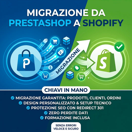 Migrazione Professionale da Prestashop a Shopify